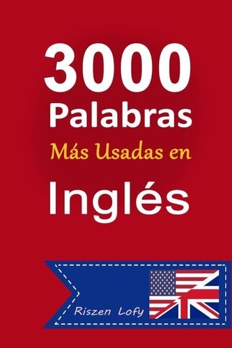 3000 Palabras Más Usadas en Inglés de Riszen Lofy - ePub - Ebooks - Decitre