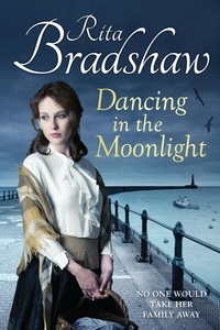 Rita Bradshaw - Dancing in the Moonlight.
