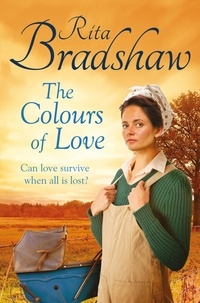 Rita Bradshaw - The Colours of Love.