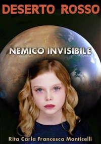 Deserto rosso - Nemico invisibile