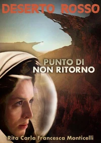 Deserto rosso - Punto di non ritorno