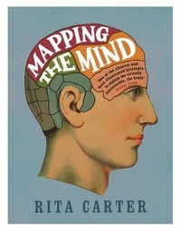 Rita Carter - Mapping The Mind.