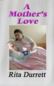 A Mother's Love
