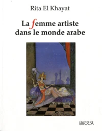 La femme artiste dans le monde arabe