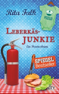 Rita Falk - Leberkäsjunkie - Ein Provinzkrimi.