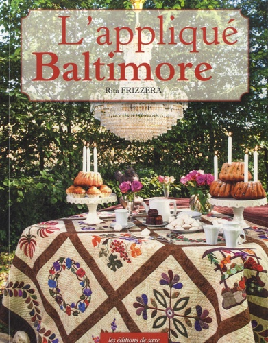 Rita Frizzera - L'appliqué Baltimore.