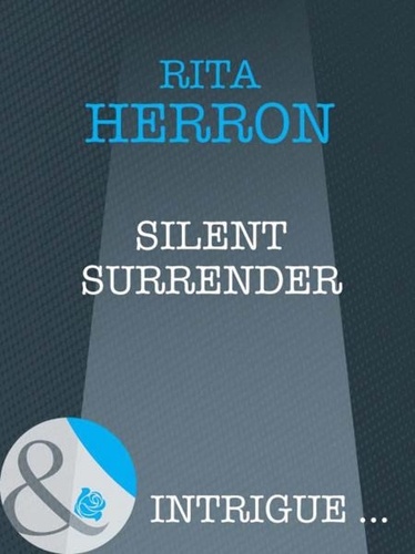 Rita Herron - Silent Surrender.