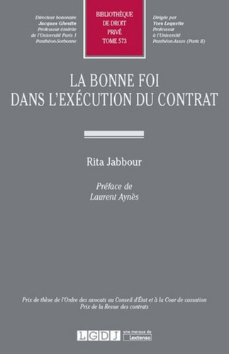 Rita Jabbour - La bonne foi dans l'exécution du contrat.