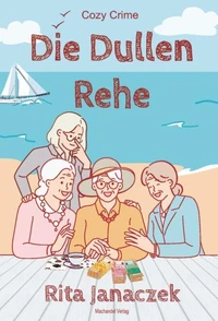 Die Dulle Rehe