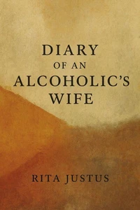 Diary of an Alcoholic's Wife