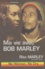 Ma vie avec Bob Marley. No woman, no cry