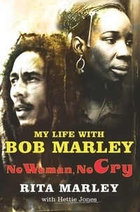 Rita Marley - My Life ith Bob Marley.