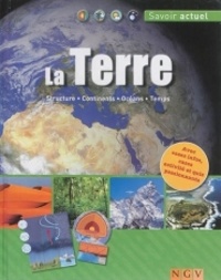 Rita Mielke - La Terre - Structures, Continents, Océans, Temps.