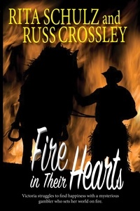  Rita Schulz et  Russ Crossley - Fire in Their Hearts.