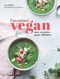 Télécharger le livre réel gratuit pdf L'aventure vegan  - Mes recettes pour débuter  (Litterature Francaise)