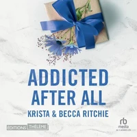 Addicted after all - Tome 7 - Addicted to you