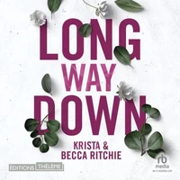 Long Way down - Tome 9 - Addicted to you