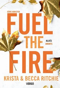 Fuel the Fire