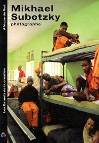 Mikhael Subotzky photographe