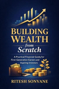 Building Wealth from Scratch