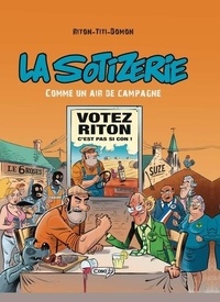  Riton et  Titi - La sotizerie  : Comme un air de campagne.