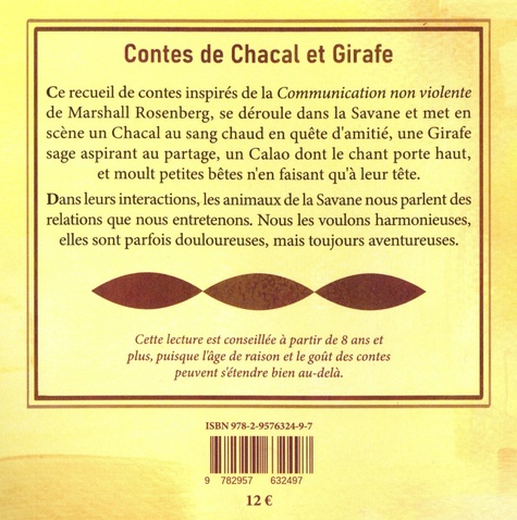 Contes de Chacal et Girafe. Inspirés de la Communication non violente de Marshall Rosenberg