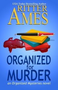  Ritter Ames - Organized for Murder - Organized Mysteries, #1.