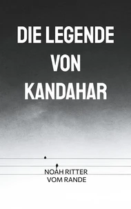 Die Legende von Kandahar