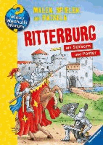 Ritterburg - Malen, Spielen und Rätseln.