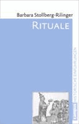 Rituale - Historische Einführung.