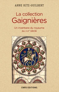 La collection Gaignières