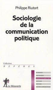 Sociologie de la communication politique
