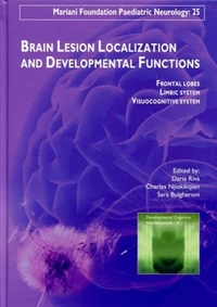Brain Lesion Localization and Developmental Functions