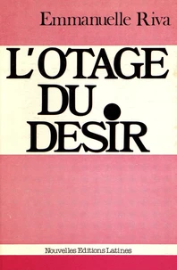 L'otage du désir