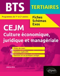 Culture économique, juridique et managériale BTS tertiaires 1re et 2e années