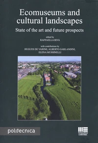 Ecomuseums and cultural landscapes