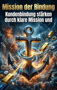 Mission der Bindung