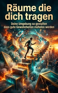 Räume die dich tragen
