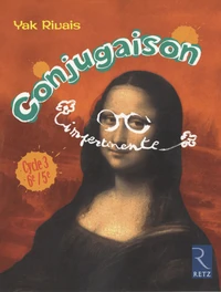 Conjugaison impertinente Cycle 3 6e/5e