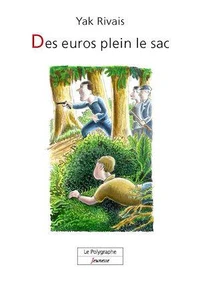 Des euros plein le sac!
