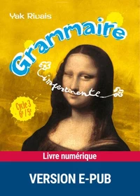 Grammaire impertinente Cycle 3 6e/5e