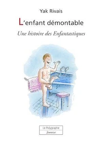 L’enfant démontable