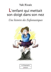 L'enfant qui mettait son doigt dans son nez