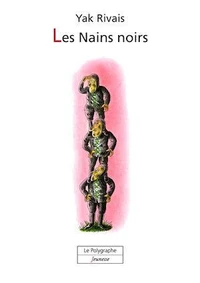 Les Nains noirs