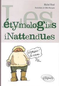 Les étymologies inattendues