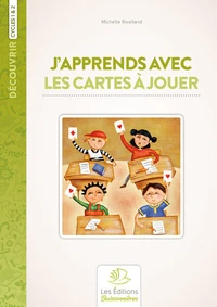 J'apprends avec les cartes à jouer