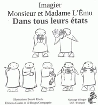 Monsieur et Madame L'Emu dans tous leurs états