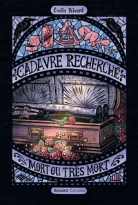 Cadavre recherche, mort ou très mort