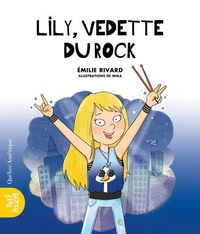 La classe de madame isabelle v 07 lily, vedette du rock