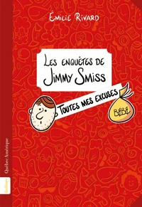 Les enquêtes de Jimmy Smiss - Toutes mes excuses